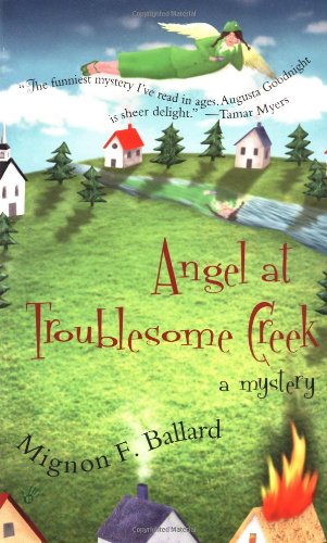 Stock image for Angel At Troublesome Creek for sale by Goodwill of Colorado