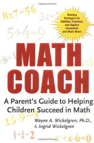 Imagen de archivo de Math Coach: A Parent's Guide to Helping Children Succeed in Math a la venta por Gulf Coast Books