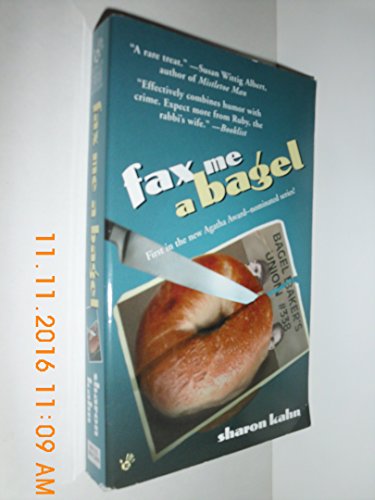 Stock image for Fax me a Bagel for sale by Wonder Book