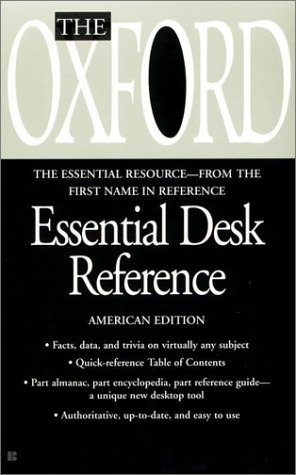 Beispielbild fr The Oxford Essential Desk Reference zum Verkauf von Better World Books