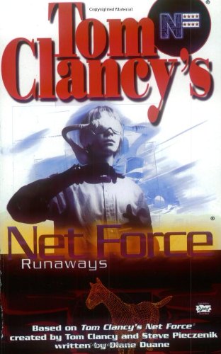 Beispielbild für Net Force (Young Adult #16): Runaways (Tom Clancy's Net Force) zum Verkauf von medimops