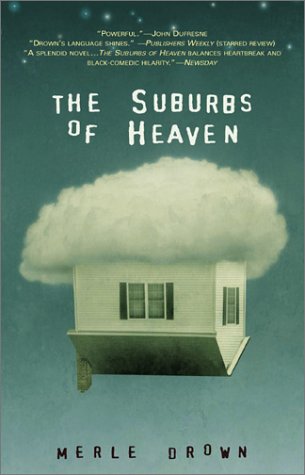Stock image for The Suburbs of Heaven for sale by Better World Books