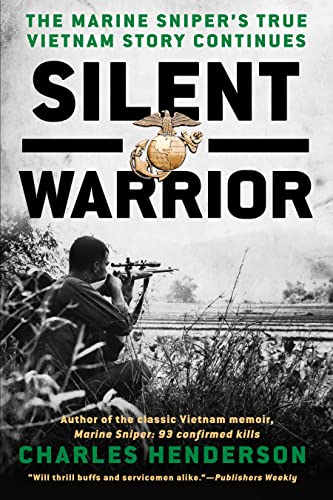 9780425181720: Silent Warrior: The Marine Sniper's Vietnam Story Continues