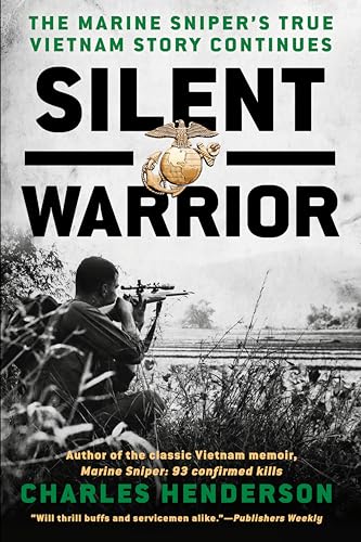 9780425181720: Silent Warrior: The Marine Sniper's Vietnam Story Continues