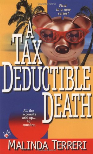 A Tax-Deductible Death - Terreri, Malinda