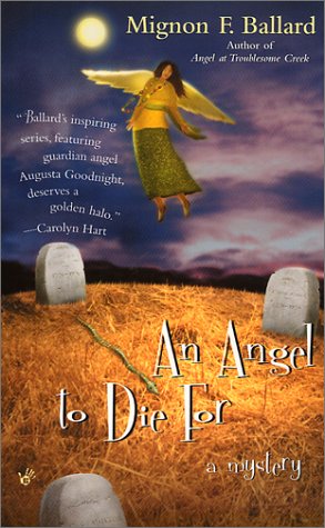 Beispielbild fr AN Angel to Die for zum Verkauf von Wonder Book