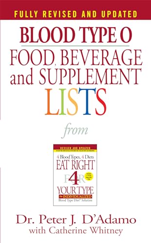 Stock image for Blood Type O Food, Beverage and Supplement Lists (Eat Right 4 Your Type) for sale by Gulf Coast Books