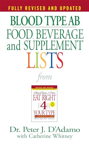 Stock image for Blood Type AB Food, Beverage and Supplement Lists for sale by Better World Books