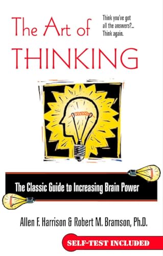 Imagen de archivo de The Art of Thinking: The Classic Guide to Increasing Brain Power a la venta por BooksRun