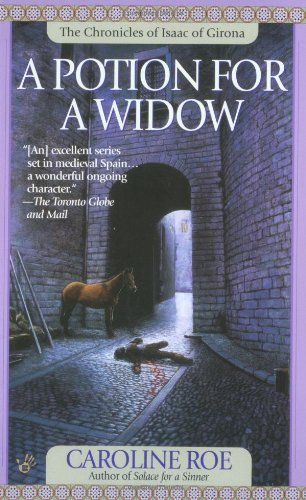 9780425183656: A Potion for a Widow (The Chronicles of Isaac of Girona)