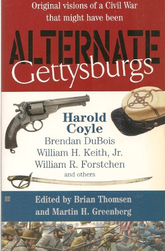 Beispielbild fr Alternate Gettysburgs-Original Versions Of A Civil War That Might Have Been zum Verkauf von Foxtrot Books