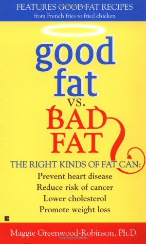 Stock image for Good Fat vs. Bad Fat for sale by Jenson Books Inc