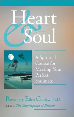 9780425184769: Heart and Soul: A Spiritual Course for Meeting