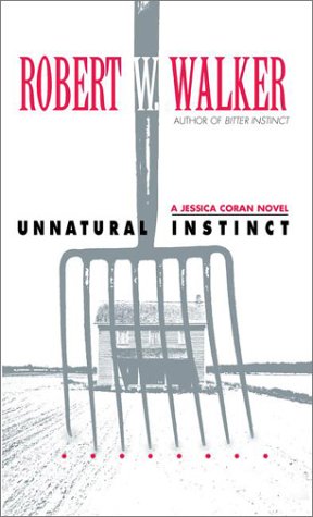 Imagen de archivo de Unnatural Instinct (Jessica Coran Novels) a la venta por R Bookmark