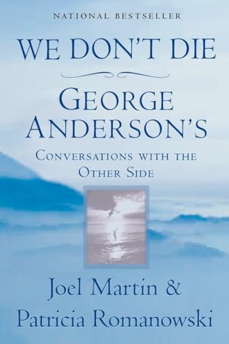 Imagen de archivo de We Don't Die: George Anderson's Conversations with the Other Side a la venta por SecondSale