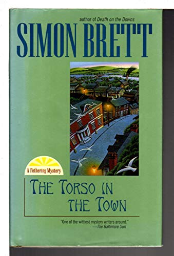 Imagen de archivo de The Torso in the Town (Fethering Mysteries) a la venta por Arundel Books