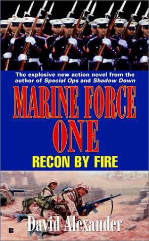 9780425185049: Recon by Fire (Marine Force One, 3)