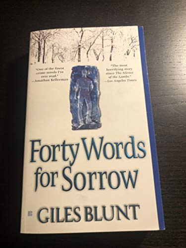 Beispielbild fr Forty Words for Sorrow zum Verkauf von BooksRun