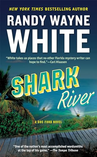 Stock image for Shark River (A Doc Ford Novel) for sale by ThriftBooks-Dallas