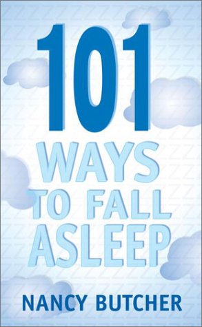 101 Ways to Fall Asleep (9780425185766) by Butcher, Nancy