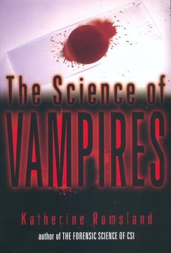 Beispielbild fr The Science of Vampires zum Verkauf von Wonder Book