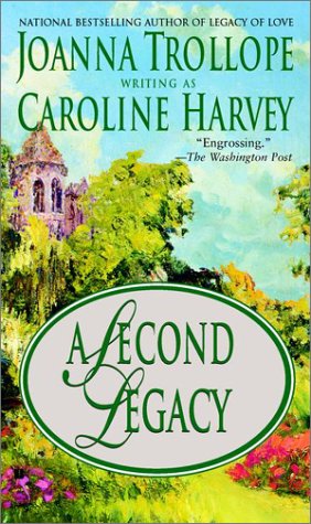 A Second Legacy (9780425186336) by Harvey, Caroline; Trollope, Joanna