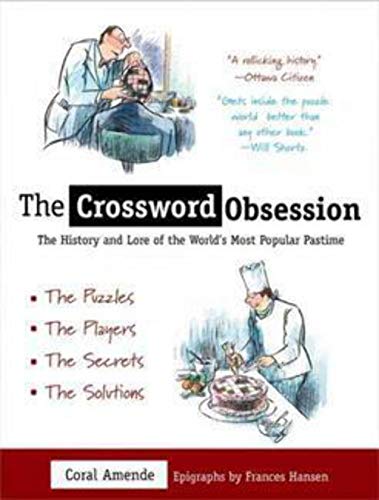 9780425186824: The Crossword Obsession: The History and Lore of the World's Most Popular Pastime