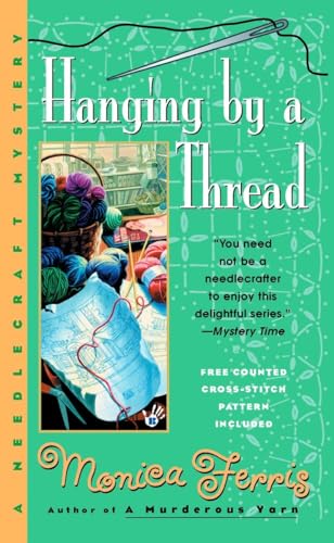 Stock image for Hanging by a Thread (A Needlecraft Mystery) for sale by Gulf Coast Books