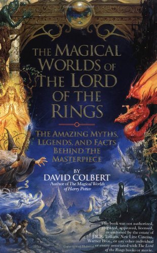 Beispielbild fr The Magical Worlds of Lord of the Rings: The Amazing Myths, Legends and Facts Behind the Masterpiece zum Verkauf von Jenson Books Inc
