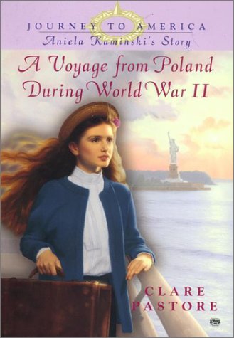 Stock image for Journey to America: A Voyage from Poland During World War II: Aniela Kaminski's Story for sale by ThriftBooks-Dallas