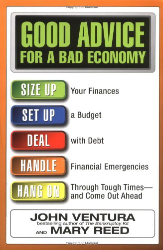 Stock image for Good Advice for a Bad Economy for sale by HPB-Emerald