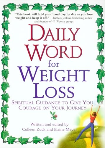 Beispielbild fr Daily Word for Weight Loss: Spiritual Guidance to Give You Courage on Your Journey zum Verkauf von Wonder Book