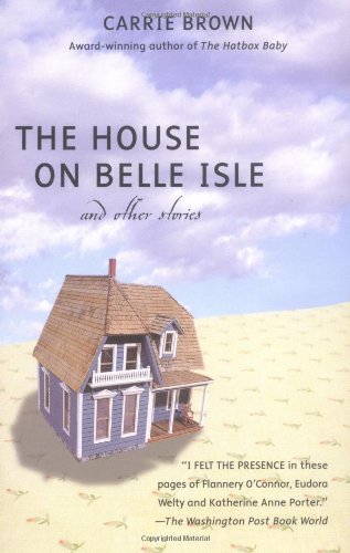 Stock image for The House on Belle Isle and other Stories for sale by Wonder Book