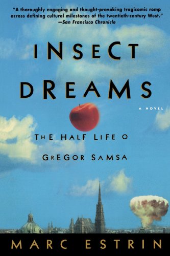 Stock image for Insect Dreams: The Half Life of Gregor Samsa for sale by Wonder Book