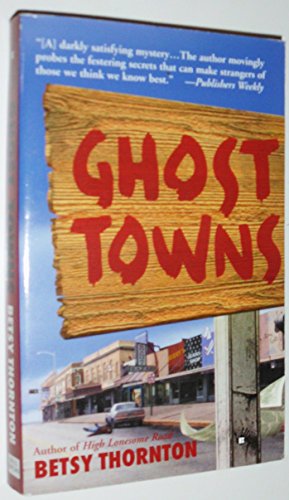 Stock image for Ghost Towns for sale by Better World Books