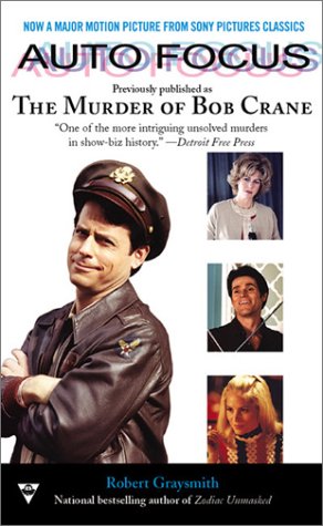 Imagen de archivo de Autofocus: The Murder of Bob Crane a la venta por Irish Booksellers
