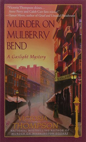 Beispielbild fr Murder on Mulberry Bend: A Gaslight Mystery zum Verkauf von Wonder Book