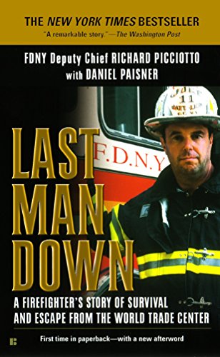 Imagen de archivo de Last Man Down: A Firefighter's Story of Survival and Escape from the World Trade Center a la venta por Gulf Coast Books
