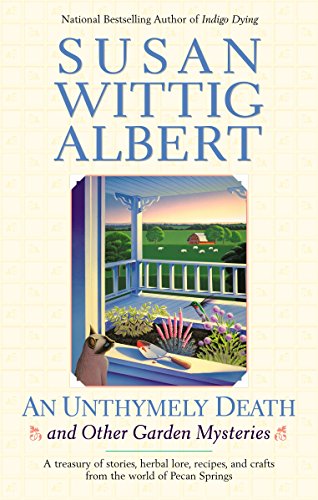 9780425190029: AN Unthymely Death: And Other Garden Mysteries: 12 (China Bayles Mystery)