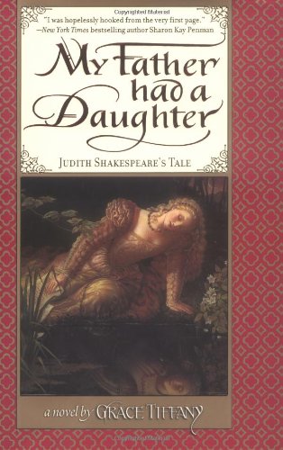 9780425190036: My Father Had A Daughter: Judith Shakespeare's Tale