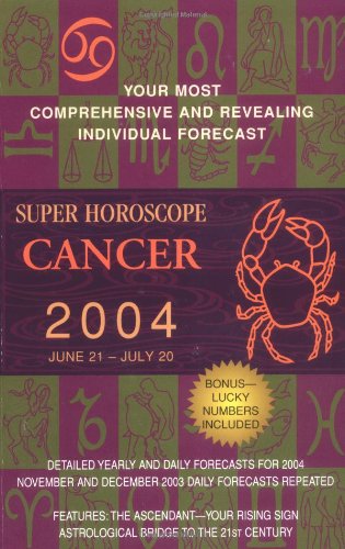 Stock image for Super Horoscopes 2004: Cancer for sale by BookShop4U