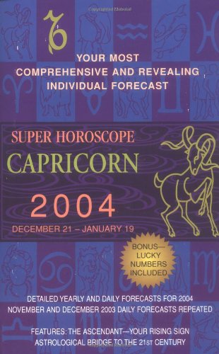 Stock image for Super Horoscopes 2004: Capricorn for sale by BookShop4U