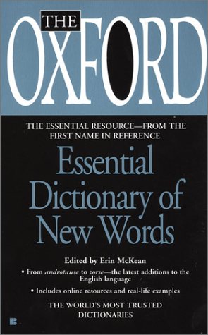 Stock image for The Oxford Essential Dictionary of New Words for sale by Better World Books: West