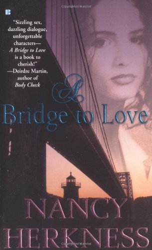 Stock image for A Bridge To Love (Berkley Sensation) for sale by DENNIS GALLEMORE