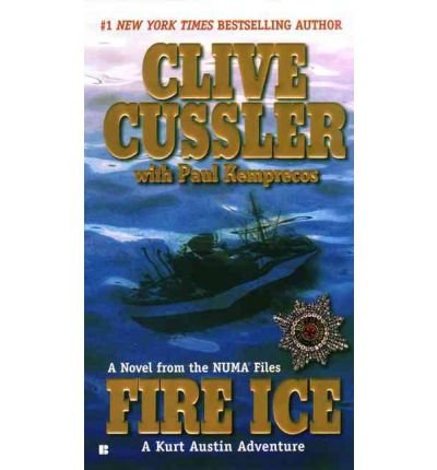 9780425191637: [(Fire Ice)] [Author: Clive Cussler] published on (May, 2003)