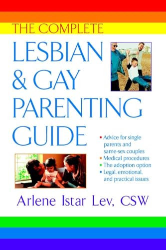 Beispielbild fr The Complete Lesbian and Gay Parenting Guide zum Verkauf von More Than Words