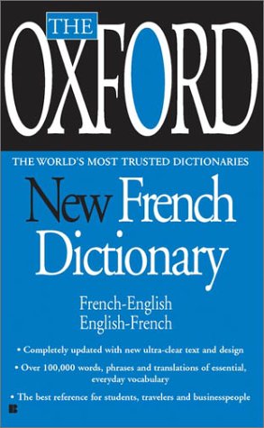 Beispielbild fr The Oxford New French Dictionary zum Verkauf von SecondSale