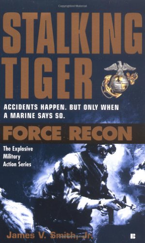 Beispielbild fr Force Recon #6: Stalking Tiger zum Verkauf von HPB-Diamond