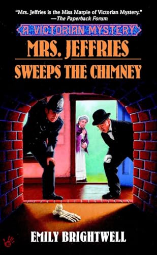 Beispielbild fr Mrs. Jeffries Sweeps the Chimney (A Victorian Mystery) zum Verkauf von Wonder Book