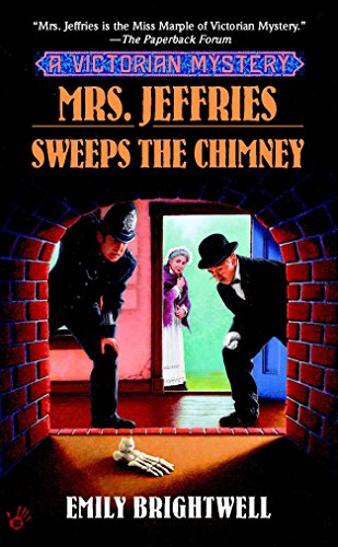 Stock image for Mrs. Jeffries Sweeps the Chimney (A Victorian Mystery) for sale by Wonder Book